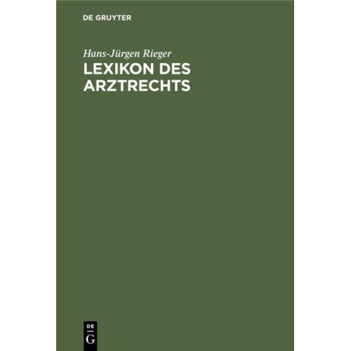 Hans-Jürgen Rieger - Lexikon des Arztrechts