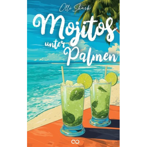 Olli Shark - Mojitos unter Palmen