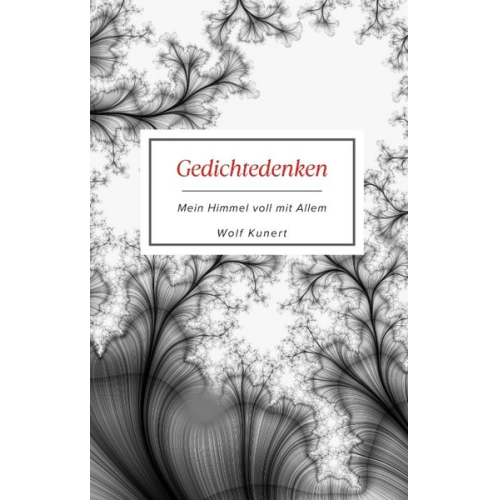 Wolf Kunert - Gedichtedenken