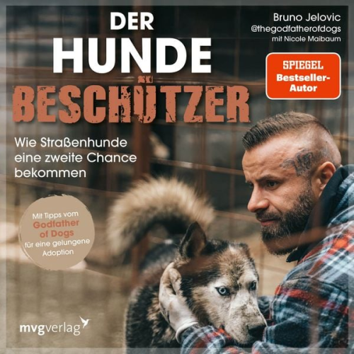 Bruno Jelovic @thegodfatherofdogs Nicole Maibaum - Der Hundebeschützer