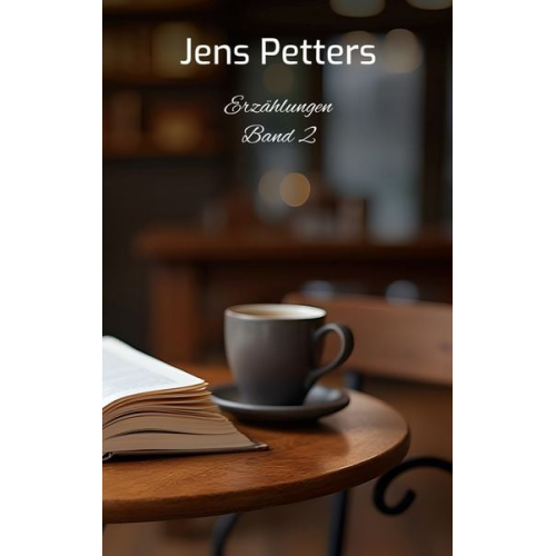 Jens Petters Bianka Hieronymus Aaron Frentzel - Erzählungen