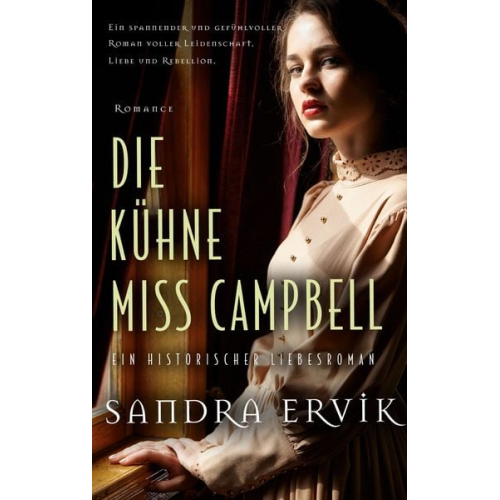 Sandra Ervik - Die kühne Miss Campbell