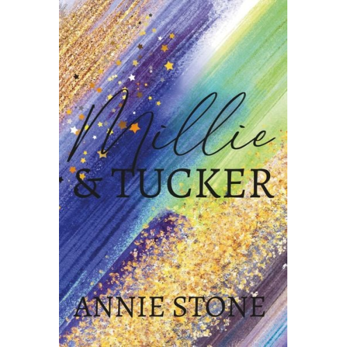Annie Stone - Millie & Tucker