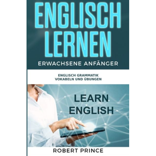 Robert Prince - Englisch Lernen Erwachsene Anfänger