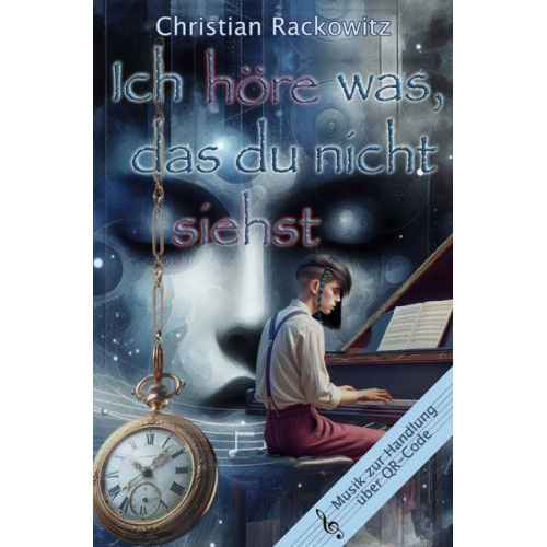 Christian Rackowitz - Ich höre was, das du nicht siehst