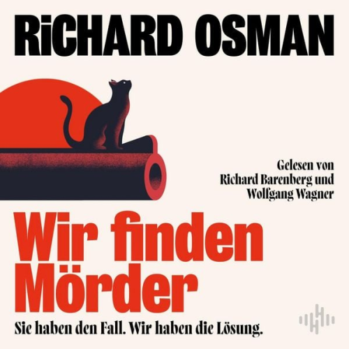 Richard Osman - Wir finden Mörder (We Solve Murders-Serie 1)
