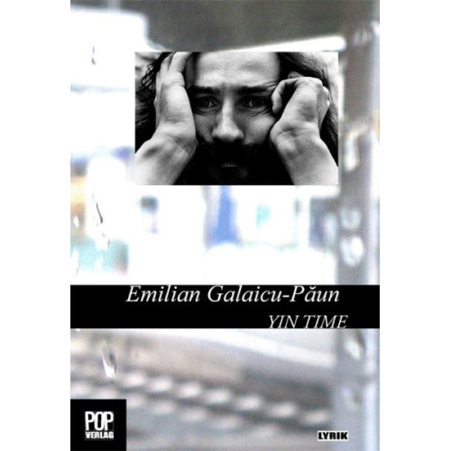 Emilian Galaicu-Păun - Yin Time