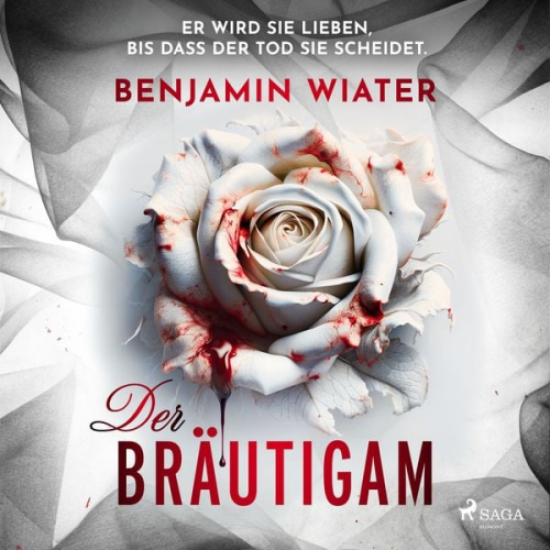 Benjamin Wiater - Der Bräutigam