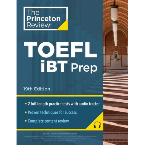 The Princeton Review - Princeton Review TOEFL IBT Prep with Audio/Listening Tracks, 19th Edition