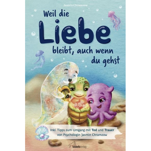 Jasmin Chramzow - Weil die Liebe bleibt, auch wenn du gehst